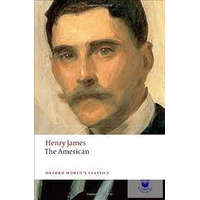  The American (Oxford World&#039;S Classics)