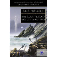  The Lost Road and Other Writings (The History of Middle-Earth Series, Book 5)
