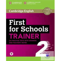  First for Schools Trainer 2 6 Practice Tests with Answers and Teacher&#039;s Notes