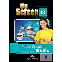  ON SCREEN C1 PUBLIC SPEAKING SKILLS STUDENT&#039;S BOOK