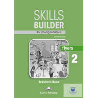  Skills Builder For Young Learners Flyers 2 Teacher&#039;s Book (Revised)