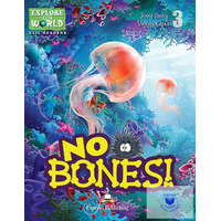  No Bones! (Explore Our World) Reader With Digibook Application
