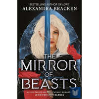 The Mirror of Beasts (Silver in the Bone Series, Book 2)