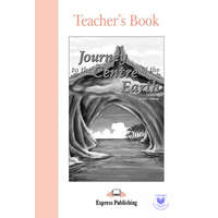  Journey To The Centre Of The Earth Teacher&#039;s Book