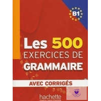 Les 500 Exercices De Grammaire B1 Livre Corrigés
