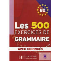  Les 500 Exercices De Grammaire B2 Livre Corrigés