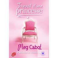  Journal D&#039;Une Princesse.Vol.4 Paillettes Et Courbettes