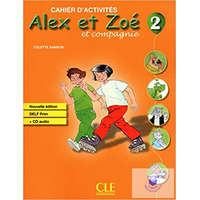  Alex Et Zoé 2 Cahier D&#039;Activités CD-Audio Nouvelle Édition