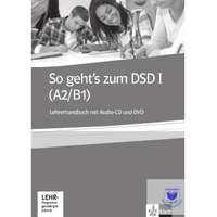  So geht&#039;s zum DSD I Lehrerhandbuch Übungs und Testbuch A2 B1