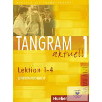  Tangram Aktuell 1 Lektion 1-4 Lehrerhandbuch