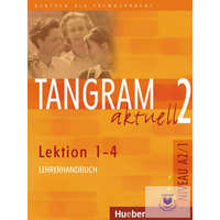  Tangram Aktuell 2 Lektion 1-4 Lehrerhandbuch