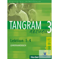  Tangram Aktuell 3.Lektion 1-4 Lehrerhandbuch