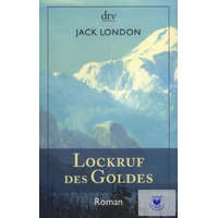  Jack London: Lockruf des Goldes