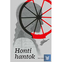 Honti hantok/ Kele Fodor Ákos