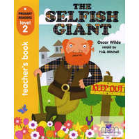  Primary Readers Level 2: The Selfish Giant Teacher&#039;s Book