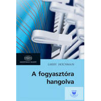 A fogyasztóra hangolva