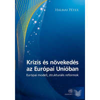 Krízis és növekedés az Európai Unióban