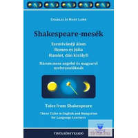  Shakespeare-Mesék (Szentivánéji Álom, Romeo És Júlia, Hamlet)