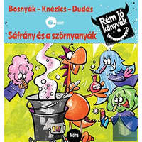 Sáfrány és a szörnyanyák - Rém jó könyvek - 6. szint