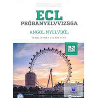  ECL próbanyelvvizsga angol - 8 középfokú feladatsor - B2 szint (CD-vel)