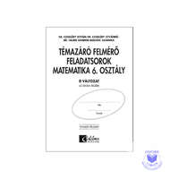 Műszaki Könyvkiadó Témazáró felmérő feladatsorok matematika 6. osztály D változat tanulói példány