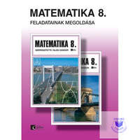 Műszaki Könyvkiadó Matematika 8. feladatainak megoldása