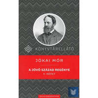A jövő század regénye II. kötet