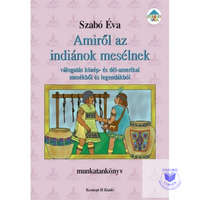 Műszaki Könyvkiadó Amiről az indiánok mesélnek
