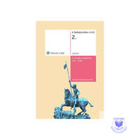 A befejezetlen múlt 2. A középkor története 476-1456