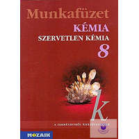 Mozaik Kiadó Kémia 8. munkafüzet