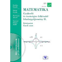 Oktatási Hivatal Matematika. Gyakorló és érettségire felkészítő feladatgyűjtemény II.