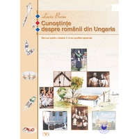 Oktatási Hivatal Cuno?tin?e despre românii din Ungaria, manual pentru clasele 1-4 ale ?colilor ge