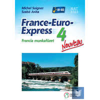 Oktatási Hivatal France-Euro-Express 4 Nouveau Munkafüzet