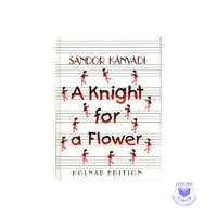  A Knight for a Flower