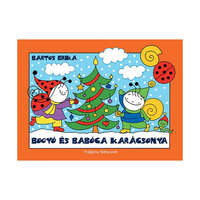 Bogyó és Babóca Bogyó és Babóca karácsonya - Bartos Erika