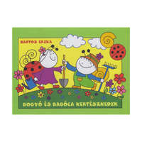 Bogyó és Babóca Bogyó és Babóca kertészkedik - Bartos Erika