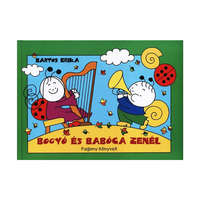 Bogyó és Babóca Bogyó és Babóca zenél - Bartos Erika