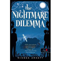 Könyvmolyképző Kiadó The Nightmare Dilemma - A Rémálom-dilemma
