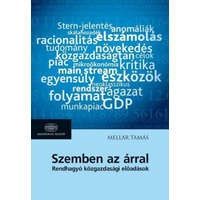 Akadémiai Kiadó Zrt. Szemben az árral - Rendhagyó közgazdasági előadások