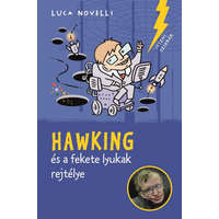 Pozsonyi Pagony Kft. Hawking és a fekete lyukak rejtélye