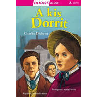 Napraforgó Könyvkiadó Olvass velünk! (3) - A kis Dorrit