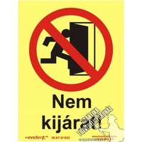 EJ13 - Nem kijárat!- utánvilágító tábla, utánvilágítós tábla, 2 mm vastag, 150x200mm