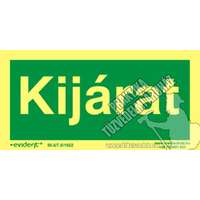 M15/2 - Kijárat, utánvilágító tábla, utánvilágítós tábla, 2mm vastag, 300x150mm