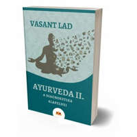 Vasant Lad - Ayurveda II. A diganosztika alapelvei könyv