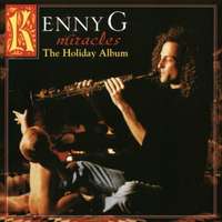  Kenny G - Miracles: The Holiday.. 1LP