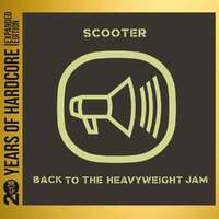  Scooter - Back To The Heavyweight Jam (20 Y.O.H.E.E.) 2CD