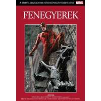 Hachette MLH 37.: FENEGYEREK – A Rettenthetetlen Ördög