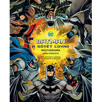 Kolibri Gyerekkönyvkiadó Kft Batman - A Sötét Lovag multiverzuma