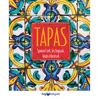 HVG Könyvek TAPAS - Spanyol ízek, kis fogások, közös étkezések