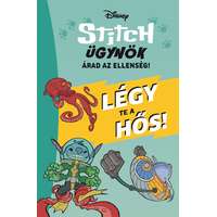 Manó Könyvek Disney - Stitch ügynök - Légy te a hős!
